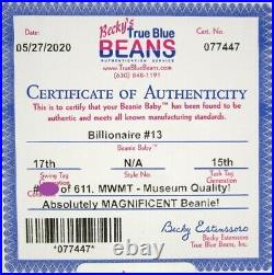 Authenticated Ty Warner Signed Beanie Baby BILLIONAIRE 13 Teddy MWMT MQ So Rare